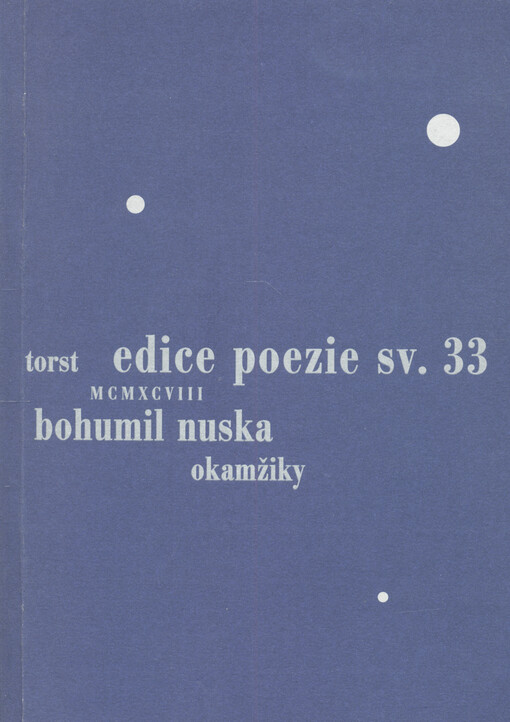 Okamžiky : [výbor z textů a samokreseb 1970-1989]