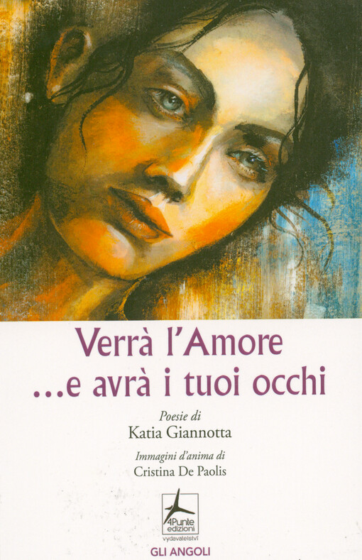Verrà l'Amore ...e avrà i tuoi occhi
