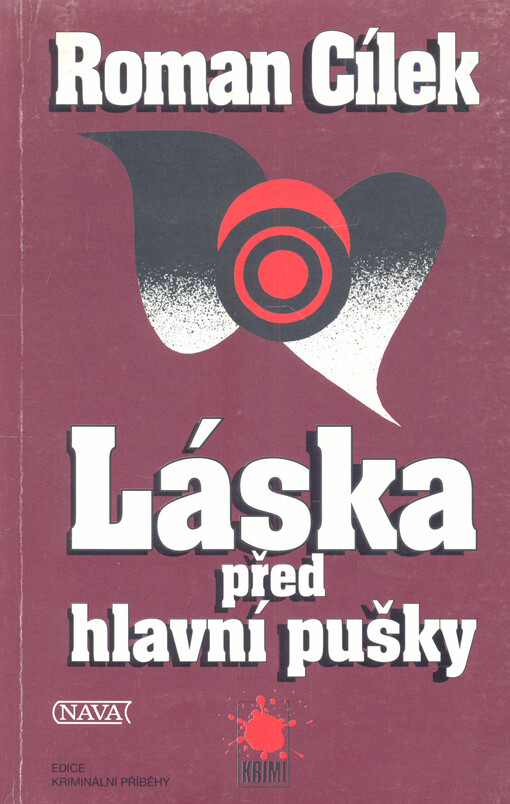 Láska před hlavní pušky