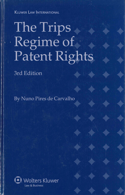The TRIPS regime of patent rights