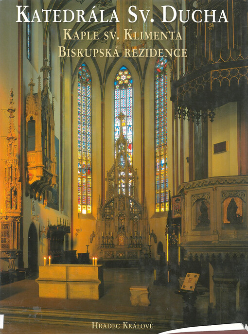 Katedrála sv. Ducha ; Kaple sv. Klimenta ; Biskupská rezidence :