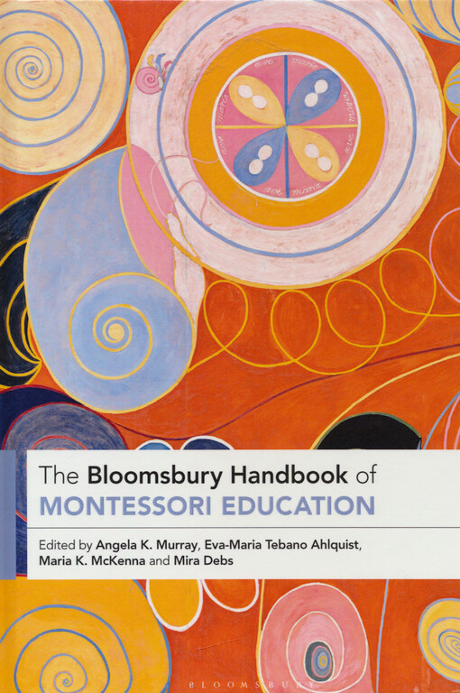 The Bloomsbury handbook of Montessori education