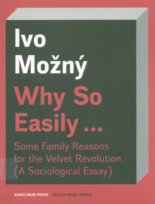 Why so easily... : some family reasons for the Velvet Revolution