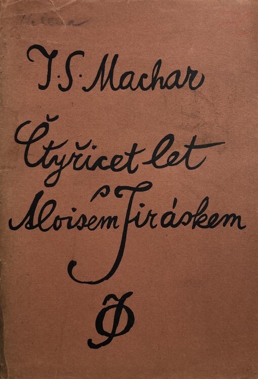 Čtyřicet let s Aloisem Jiráskem