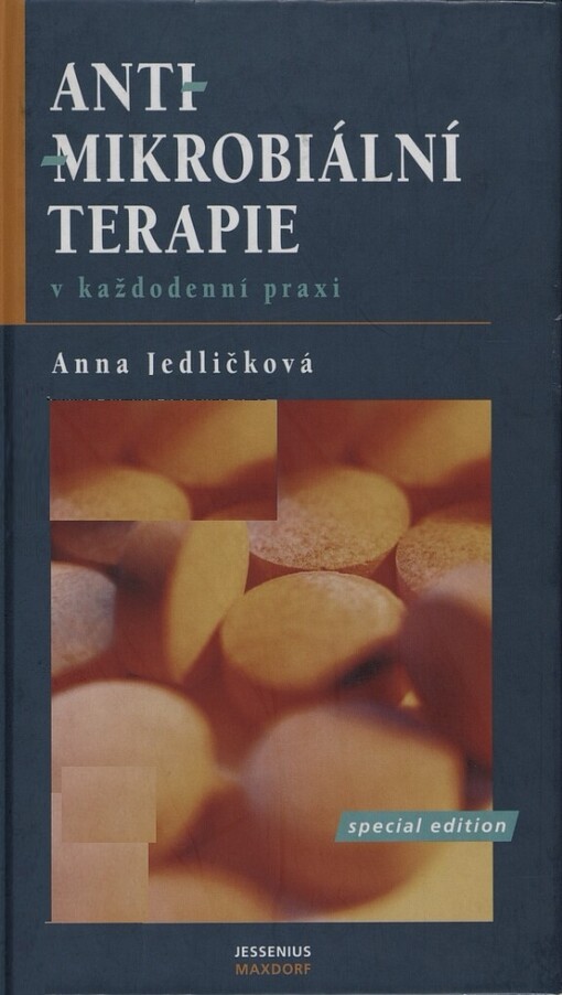 Antimikrobiální terapie v každodenní praxi