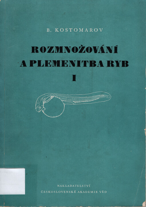 Rozmnožování a plemenitba ryb. I