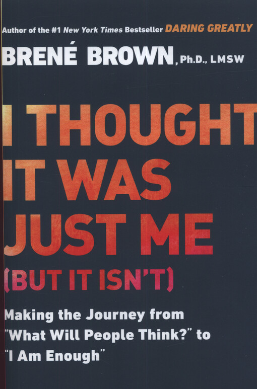 I thought it was just me (but it isn't) : making the journey from 