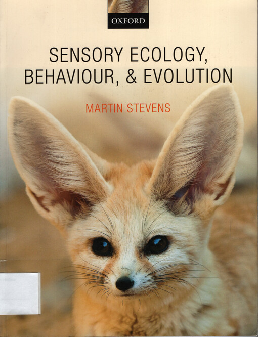 Sensory ecology, behaviour, and evolution