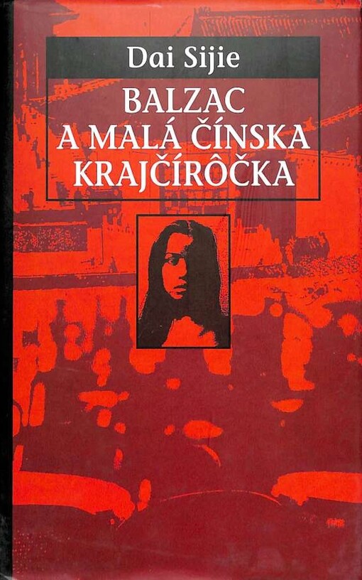 Balzac a malá čínská krajčíročka