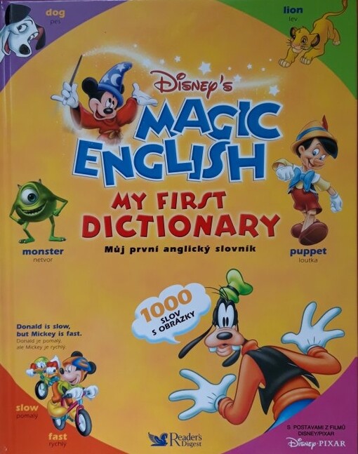Disney's magic English :my first dictionary = můj první anglický slovník