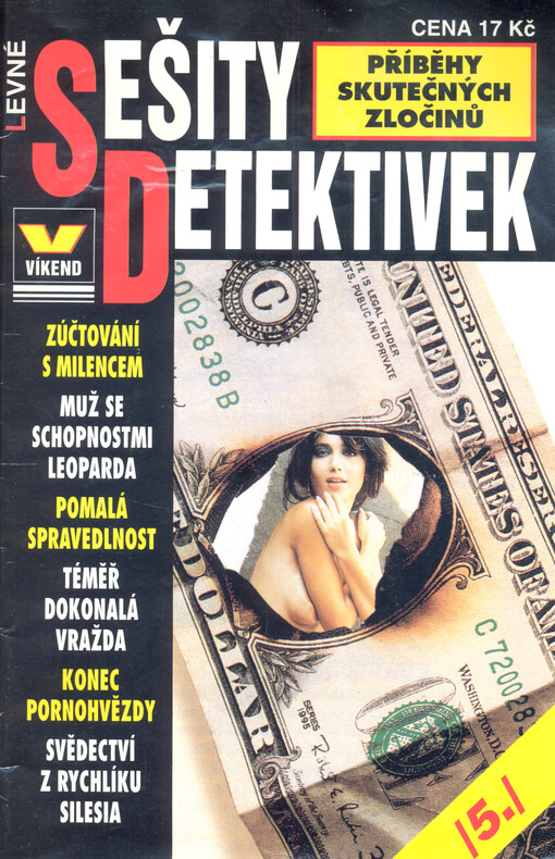 Levné sešity detektivek 5/1999 : příběhy skutečných zločinů