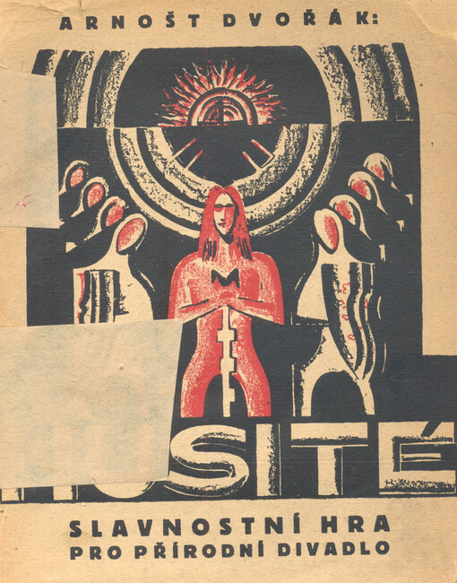 Husité : devět scén s prologem a epilogem : slavnostní hra pro divadlo v přírodě