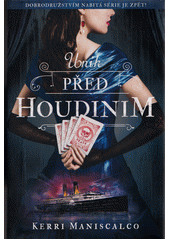 Únik před Houdinim  (odkaz v elektronickém katalogu)