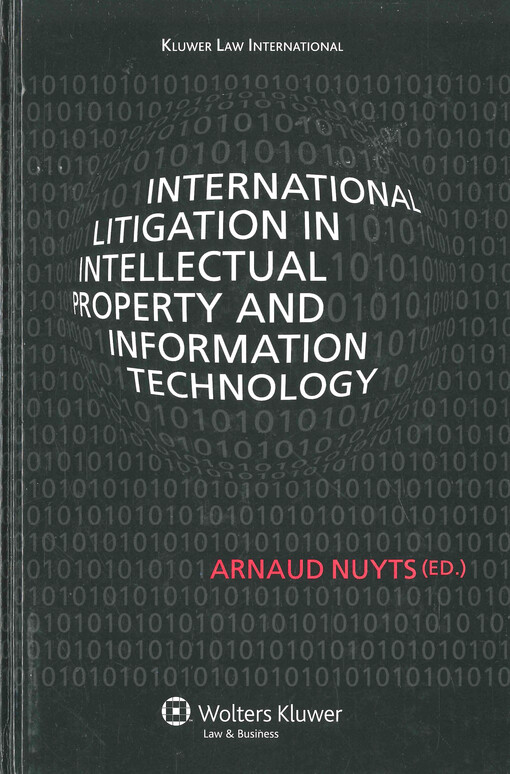 International litigation in intellectual property and information technology