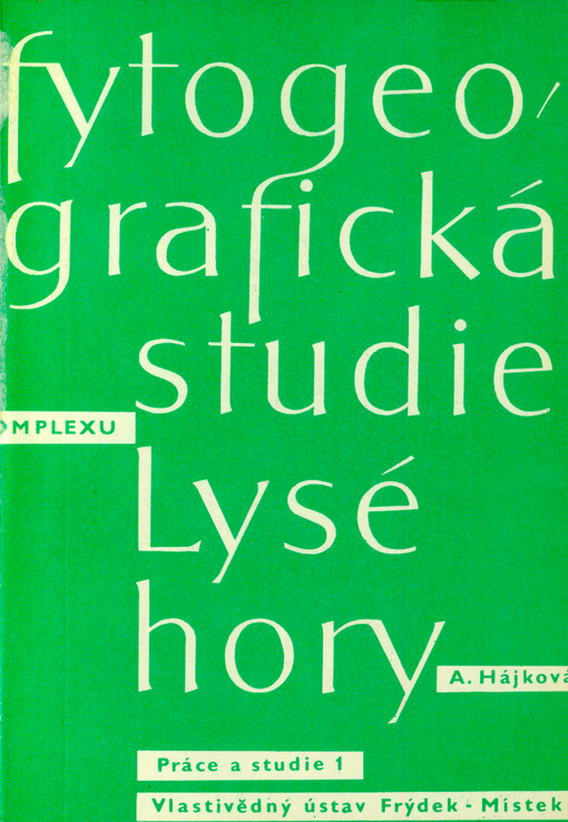 Fytogeografická studie komplexu Lysé hory