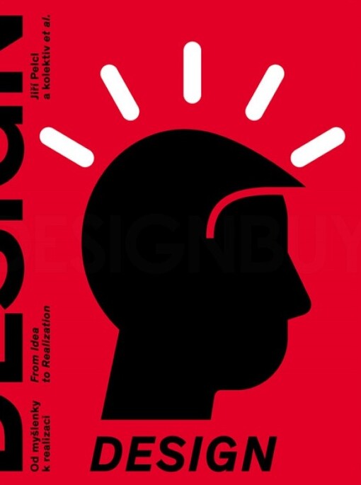 Design :od myšlenky k realizaci = from idea to realization