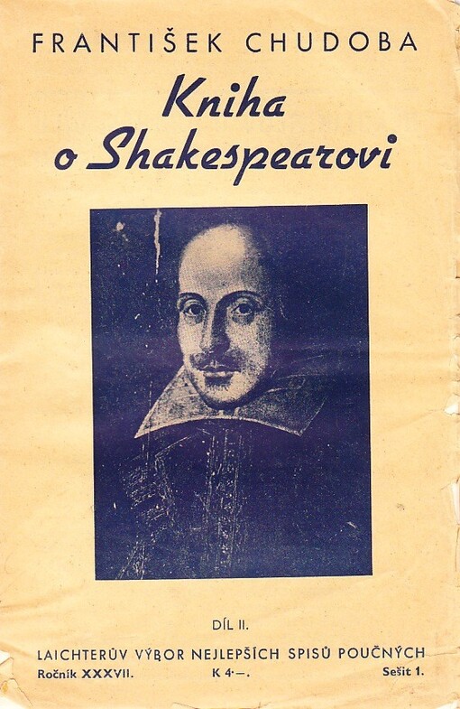 Kniha o Shakespearovi.Díl II.,Dílo