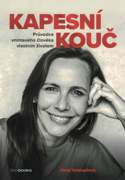 Kapesní kouč : průvodce vnímavého člověka vlastním životem