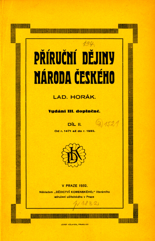 Příruční dějiny národa českého. [Díl II]. Kniha 5.-7., Od r. 1471 až do r. 1932