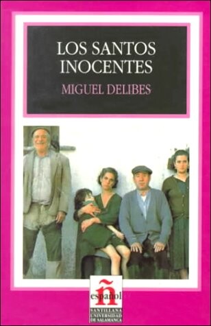 Los Santos Inocentes: Level 5 (Leer en Espanol: Level 5) (Spanish Edition)