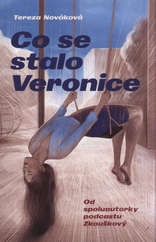 Co se stalo Veronice