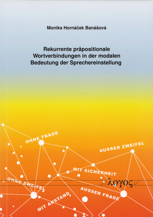 Rekurrente präpositionale Wortverbindungen in der modalen Bedeutung der Sprechereinstellung