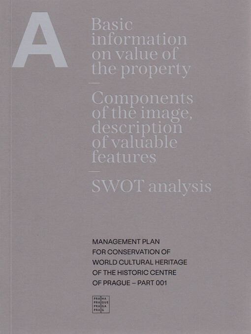 Management plan for conservation of world cultural heritage of the Historic Centre of Prague - part 001