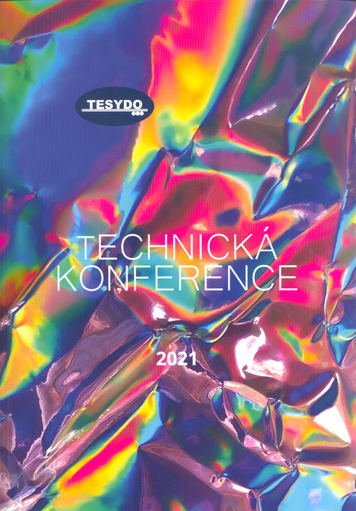 Dozor, kontrola, inspekce, certifikace, notifikace, posuzování shody : technická konference 2021