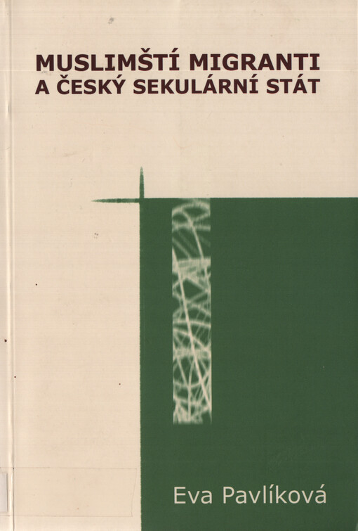 Muslimští migranti a český sekulární stát