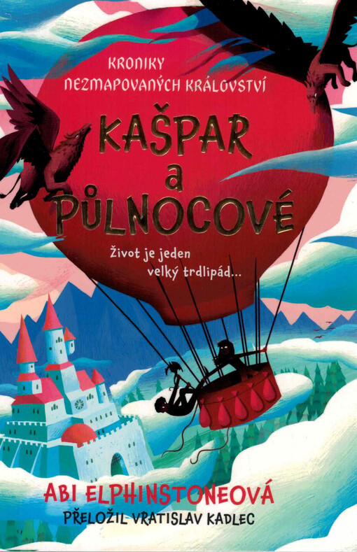 Kroniky Nezmapovaných království. Kašpar a půlnocové