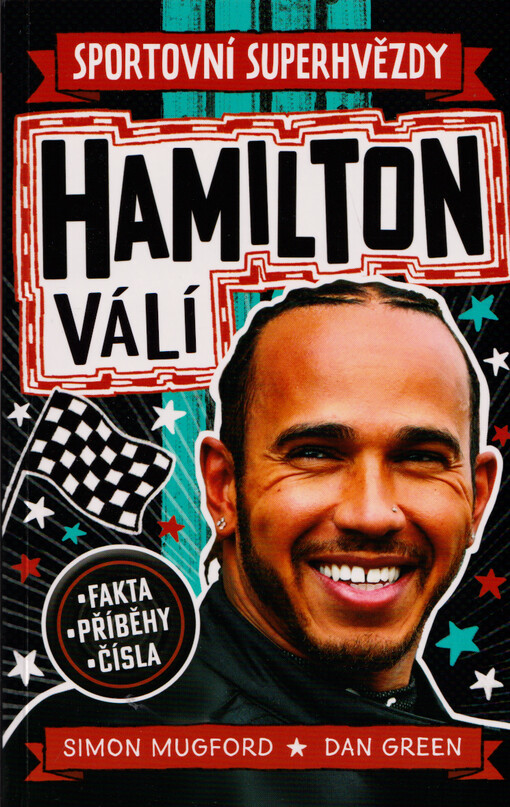 Sportovní superhvězdy. Hamilton válí
