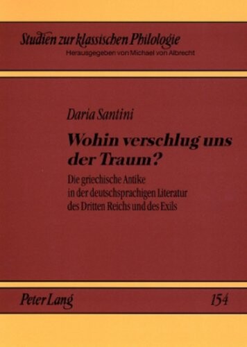 Wohin verschlug uns der Traum? (German Edition)
