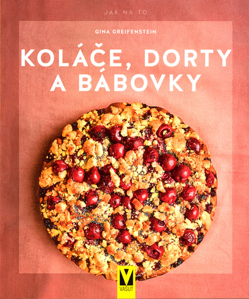 Koláče, dorty a bábovky