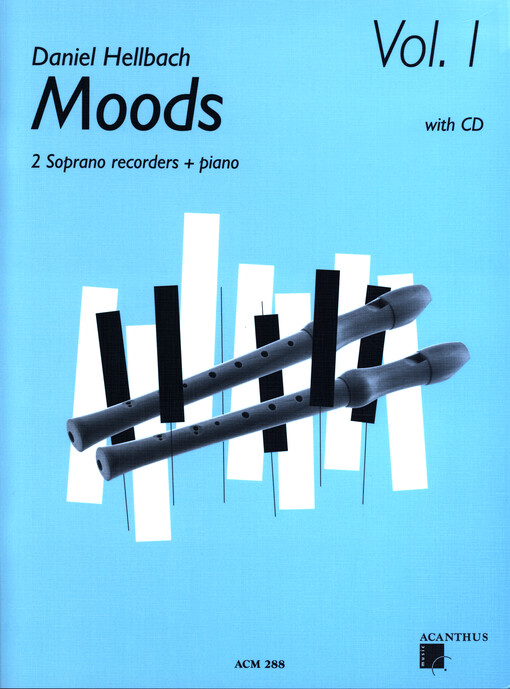 Moods : 2 soprano recorders + piano. Vol. 1