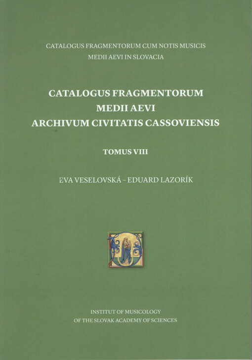 Catalogus fragmentorum medii aevi archivum civitatis cassoviensis. Tomus VIII