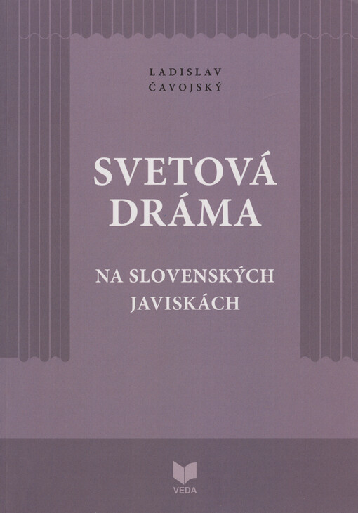 Svetová dráma na slovenských javiskách