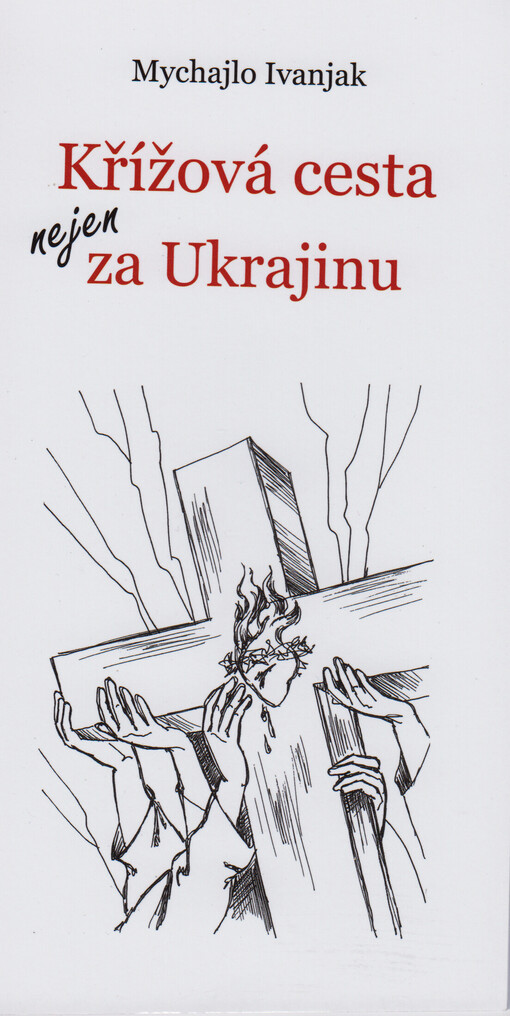 Křížová cesta nejen za Ukrajinu