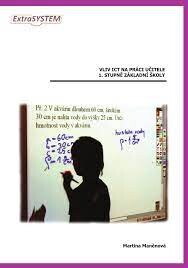 Vliv ICT na práci učitele 1. stupně základní školy