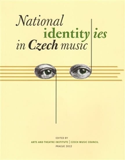 National identity/ies in Czech music