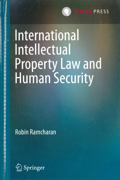 International intellectual property law and human security
