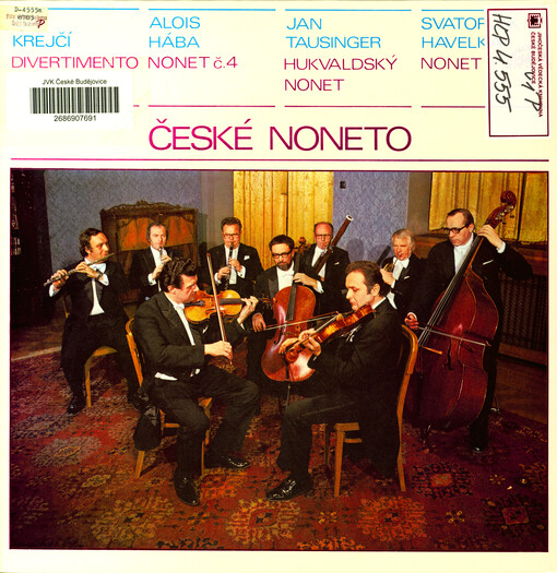 České noneto Iša Krejčí Divertimento ; Alois Hába Nonet č. 4 ; Jan Tausinger Hukvaldský nonet ; Svatopluk Havelka Nonet