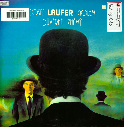 Důvěrně známý Josef Laufer + Golem