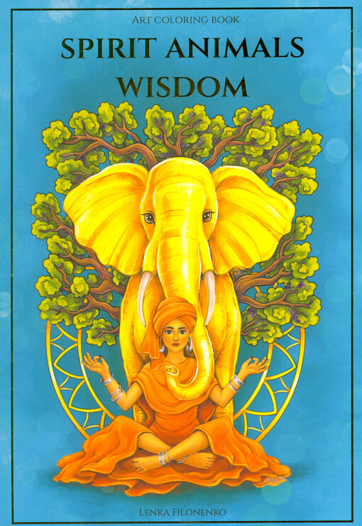 Spirit animals wisdom : coloring book