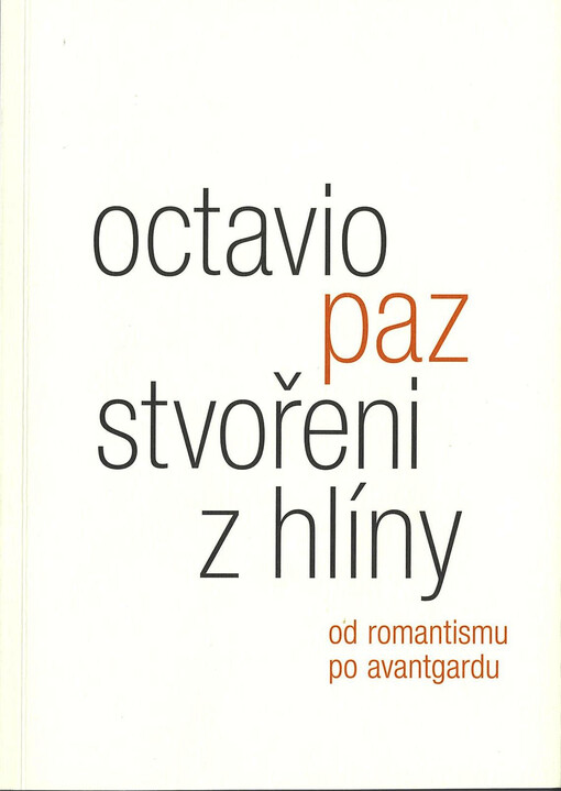 Stvořeni z hlíny : od romantismu po avantgardu