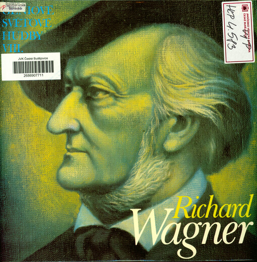 Géniové světové hudby Richard Wagner VIII.