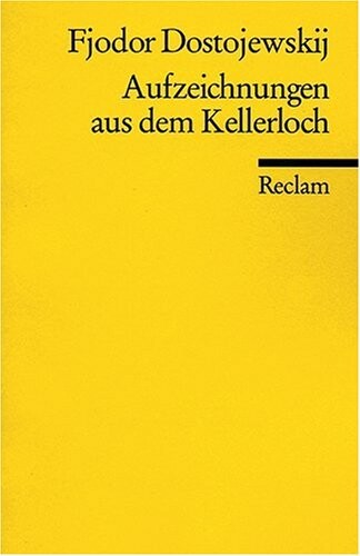 Aufzeichnungen aus dem Kellerloch.