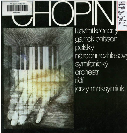Klavírní koncerty Garrick Ohlsson Polský národní rozhlasový symfonický orchestr řídí Jerzy Maksymiuk