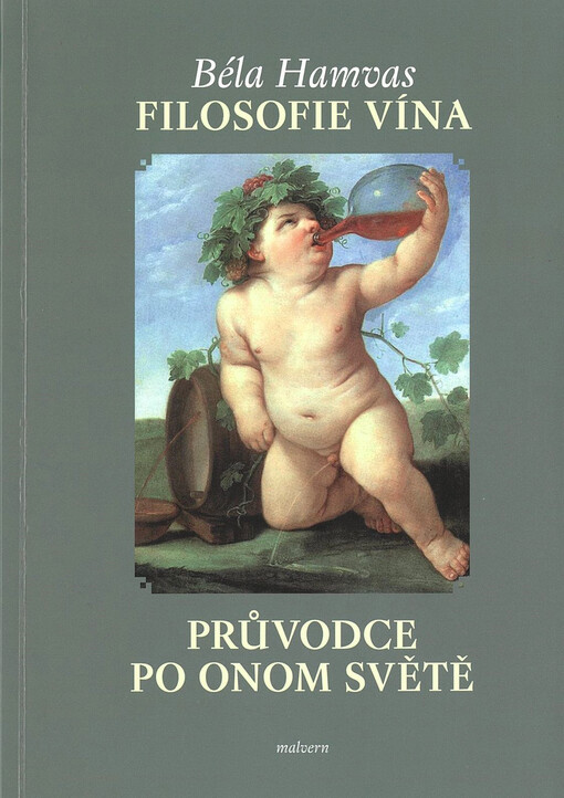 Filosofie vína ; Průvodce po Onom světě