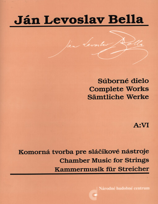 Komorná tvorba pre sláčikové nástroje : partitúra a hlasy = Chamber music for strings : score and parts = Kammermusik für Streicher : Partitur und Stimmen