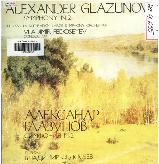 Symphony No. 2 The USSR Tv and Radio Large Symphony Orchestra ; Conductor Vladimir Fedoseyev